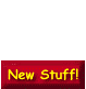 New Stuff